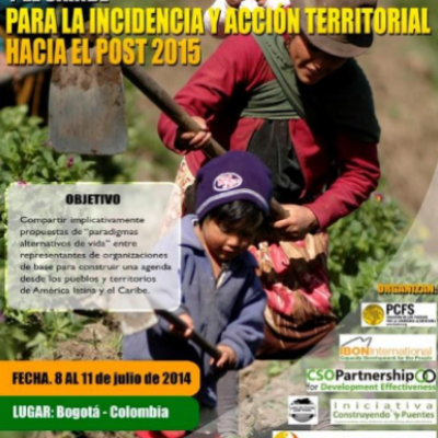 Encuentro de movimientos y redes de Latinoamérica y el Caribe para la Incidencia y Acción Territorial hacia el Post 2015