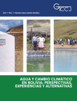 Agua y cambio climático en Bolivia: Perspectivas, experiencias y alternativas